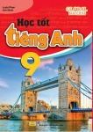 HỌC TỐT TIẾNG ANH LỚP 9 (Theo Chương trình GDPT mới - Global Success)